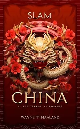 E-Book (epub) Slam China von Wayne T Haaland