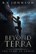 E-Book (epub) Beyond Terra (The Flow Of Power, #1.5) von R. V. Johnson
