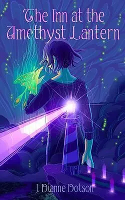 E-Book (epub) The Inn at the Amethyst Lantern von J. Dianne Dotson, Jendia Gammon