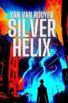 E-Book (epub) Silver Helix von Xan van Rooyen