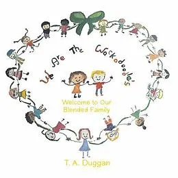 E-Book (epub) We Are The Wackadoodle's von T. A. Duggan