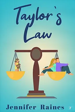E-Book (epub) Taylor's Law (The Anderson Sisters, #1) von Jennifer Raines