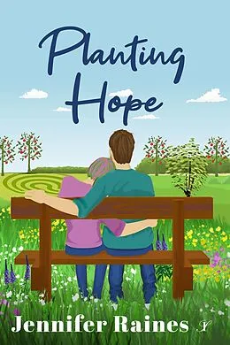 E-Book (epub) Planting Hope von Jennifer Raines