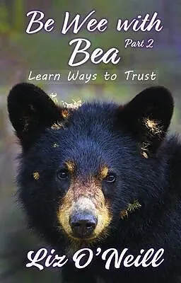 E-Book (epub) Be Wee With Bea 2 von Liz O'Neill