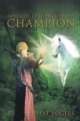 E-Book (epub) Lady One Horn's Champion von Pat Rogers