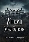 E-Book (epub) Welcome to Meadowbrook von Cassandra L. Thompson