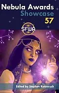 E-Book (epub) Nebula Awards Showcase 57 von Stephen Kotowych, Premee Mohamed, Sarah Pinsker