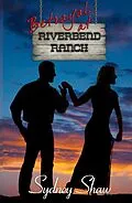 E-Book (epub) Betrayal at Riverbend Ranch von Sydney Shaw