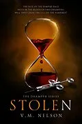 E-Book (epub) Stolen (The Dhampyr Series, #2) von V. M. Nelson