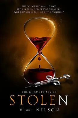 E-Book (epub) Stolen (The Dhampyr Series, #2) von V. M. Nelson