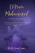 E-Book (epub) El Profeta Muhammad La paz sea con Él von The Sincere Seeker