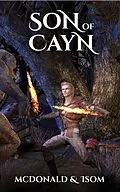 E-Book (epub) Son of Cayn von Jason McDonald, Alan Isom, Stormy McDonald