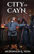 E-Book (epub) City of Cayn von Jason McDonald, Alan Isom, Mcdonald