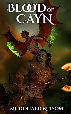 E-Book (epub) Blood of Cayn von Jason McDonald, Alan Isom, Stormy McDonald