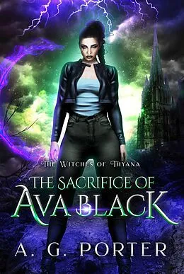 E-Book (epub) The Sacrifice of Ava Black von A.G. Porter