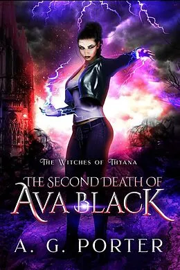 E-Book (epub) The Second Death of Ava Black von A.G. Porter
