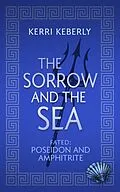 E-Book (epub) Sorrow and the Sea von Kerri Keberly