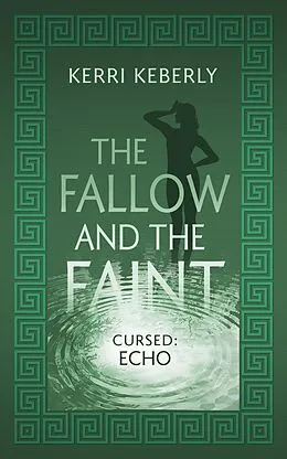 E-Book (epub) The Fallow and the Faint von Kerri Keberly