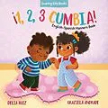 ePUB !1, 2, 3 Cumbia! von Delia Ruiz