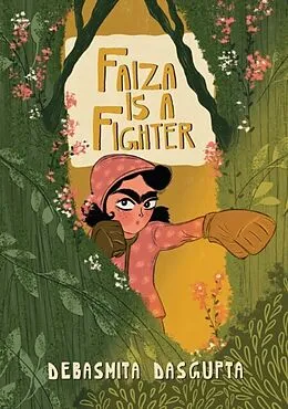 E-Book (epub) Faiza Is a Fighter von Debasmita Dasgupta
