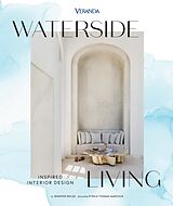 Livre Relié Veranda Waterside Living: Inspired Interior Design de Jennifer Boles, Steele Marcoux