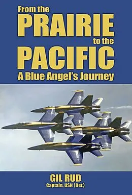 E-Book (epub) From the Prairie to the Pacific von Gil Rud