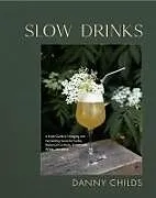 Fester Einband Slow Drinks von Danny Childs