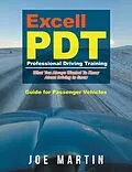 E-Book (epub) Excell PDT Professional Driving Training von Joe Martin