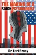 E-Book (epub) The Making of a Black Psychologist von Earl Bracy
