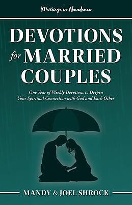 eBook (epub) Marriage In Abundance's Devotions for Married Couples de Mandy Shrock, Joel Shrock