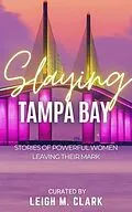 E-Book (epub) Slaying Tampa Bay von Leigh M. Clark