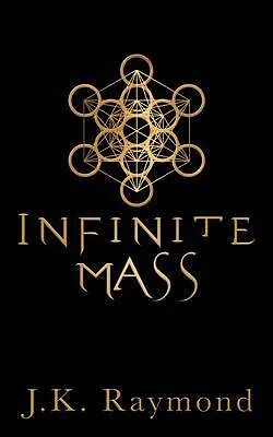 E-Book (epub) Infinite Mass von J. K. Raymond