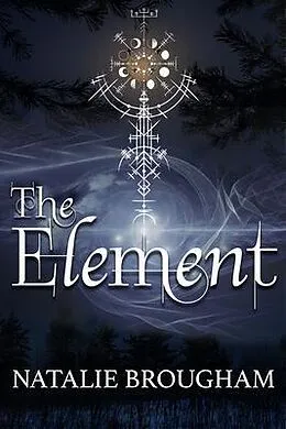 E-Book (epub) The Element von Natalie Brougham