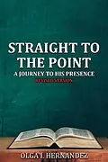 E-Book (epub) Straight to the Point von Olga I. Hernandez