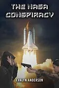 E-Book (epub) The NASA Conspiracy von Evalyn Anderson