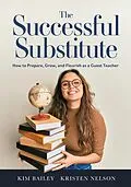 E-Book (epub) The Successful Substitute von Kim Bailey, Kristen Nelson