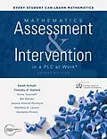 E-Book (epub) Mathematics Assessment and Intervention in a PLC at Work®, Second Edition von Sarah Schuhl, Timothy D. Kanold, Mona Toncheff