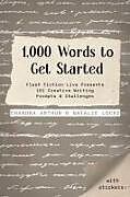 Couverture cartonnée 1,000 Words to Get Started de Chandra Arthur, Natalie Locke