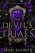 Livre Relié The Devil's Trials de Jessi Elliott