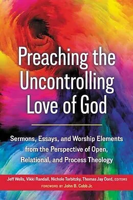 E-Book (epub) Preaching the Uncontrolling Love of God von Unknown