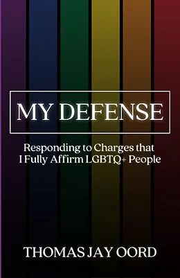E-Book (epub) My Defense von Thomas Jay Oord