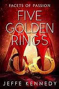 E-Book (epub) Five Golden Rings von Jeffe Kennedy