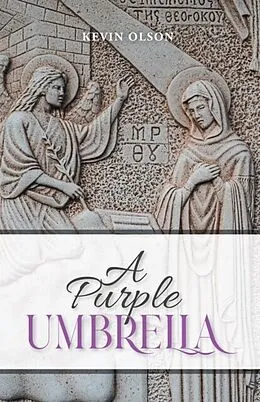 E-Book (epub) A Purple Umbrella von Kevin Olson