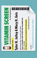 E-Book (epub) Vitamin Screen von Tyler H. Jolley