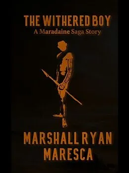 E-Book (epub) The Withered Boy von Marshall Ryan Maresca