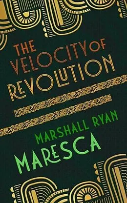 E-Book (epub) The Velocity of Revolution von Marshall Ryan Maresca