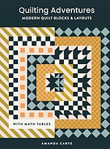 Fester Einband Quilting Adventures von Amanda Carye, Paige Tate & Co.