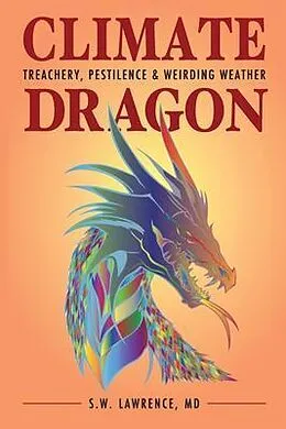 E-Book (epub) Climate Dragon von S. W. Lawrence