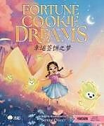 Livre Relié Fortune Cookie Dreams - Simplified de Serene Chan