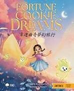 Livre Relié Fortune Cookie Dreams - Cantonese de Serene Chan